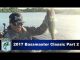 2017 Bassmaster Classic Part 2