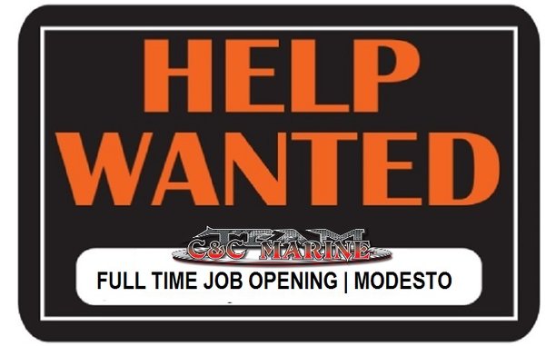 NOW HIRING C&C MARINE MODESTO FISHING INDUSTRY JOB EMPLOYMENT.jpg