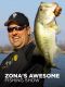 Zona’s Awesome Fishing Show Now Streaming