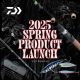 2025 Spring Product Launch