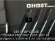 See the Ghost Up-Close