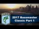 2017 Bassmaster Classic Part 1