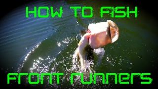 Bass Fishing: How to Fish a Front Runner