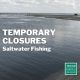 Temp Fishing Closure for Texas