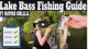 Lake Bass Fishing Tutorial:VIDEO