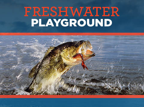 FRESHWATER PLAYGROUND | Westernbass.com